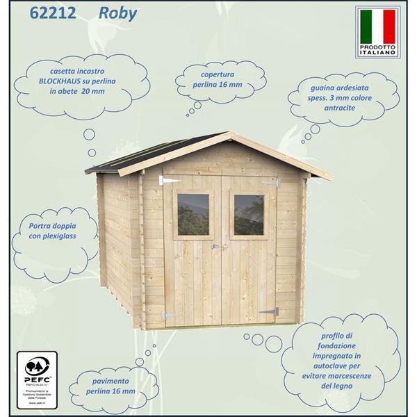 Casetta da giardino in legno PEFC 198x198cm porta doppia - Roby